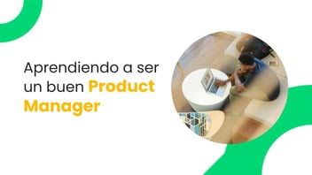 como_ser_un_buen_Product Manager