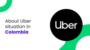Uber situation in colombia