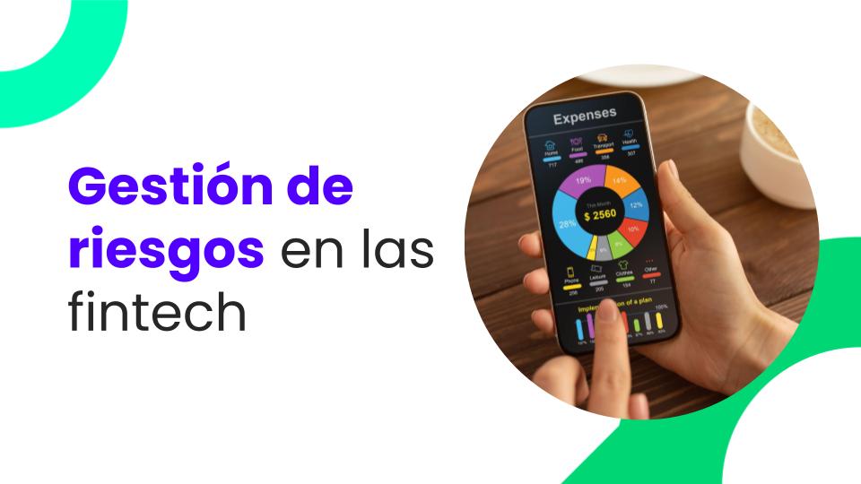 gestion de riesgos de las fintech