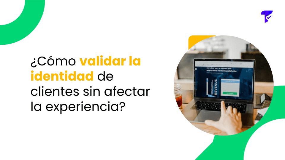 validar la identidad de clientes