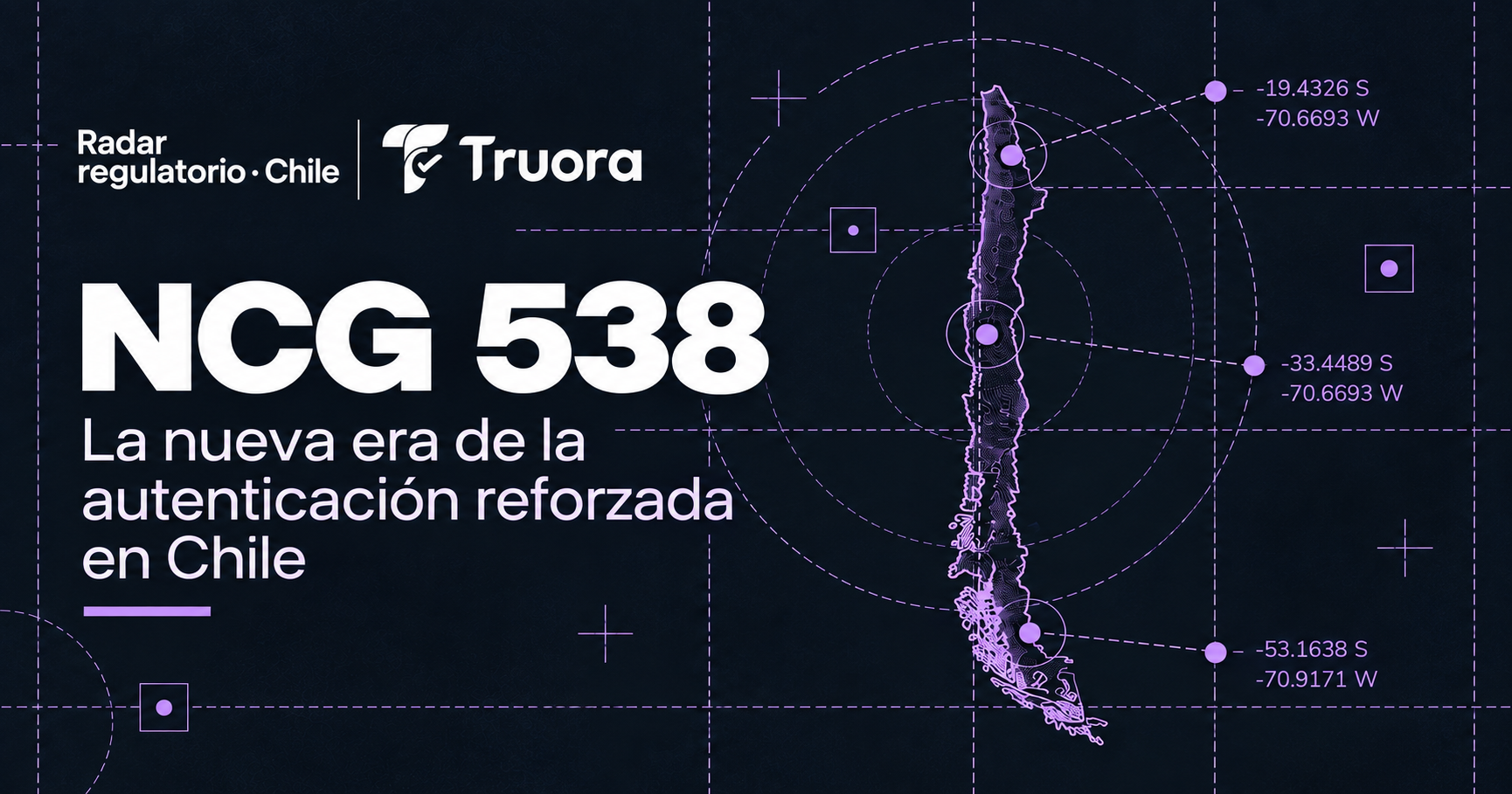 NCG 538: la nueva era de la autenticación reforzada en Chile