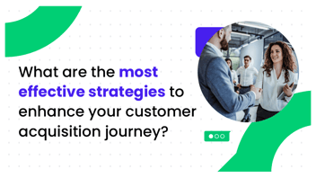 Customer Acquisition