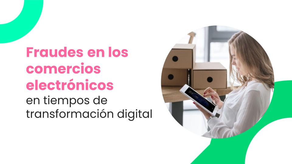 fraude comercio electrónico