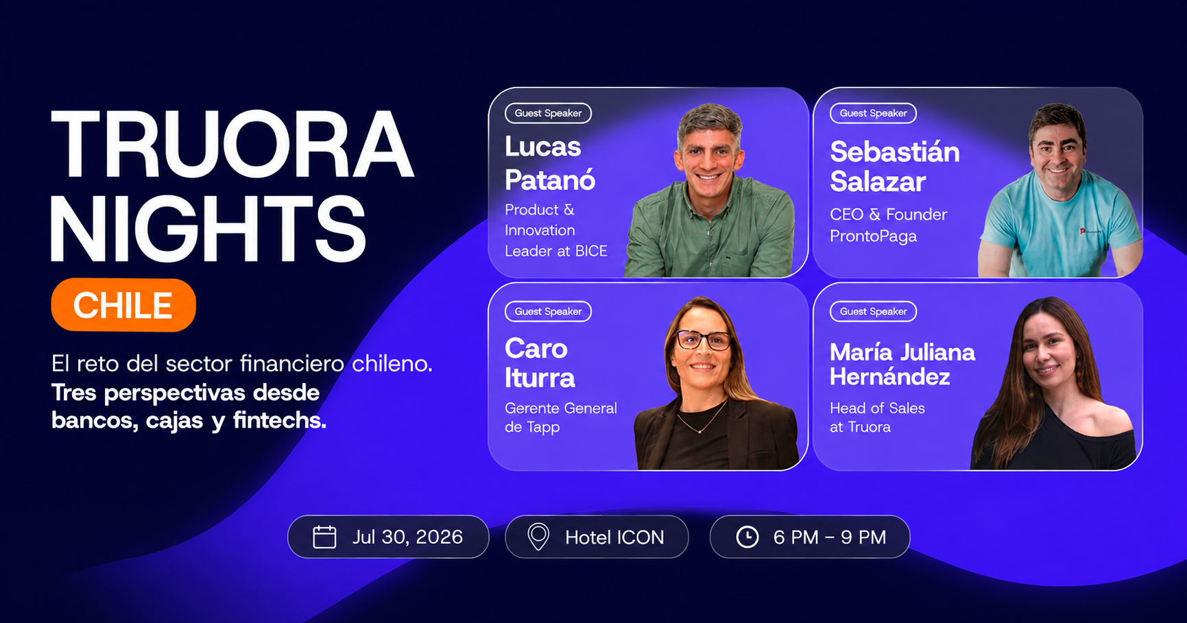 Truora Nights Chile: panel sobre confianza digital con Lucas Patanó (BICE), Sebastián Salazar (ProntoPaga) y Caro Iturra (Tapp), 30 de julio de 2026