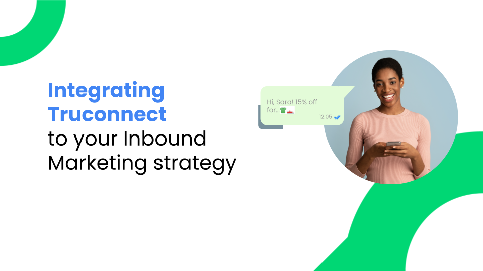 WhatsApp marketing for you inbound strategy